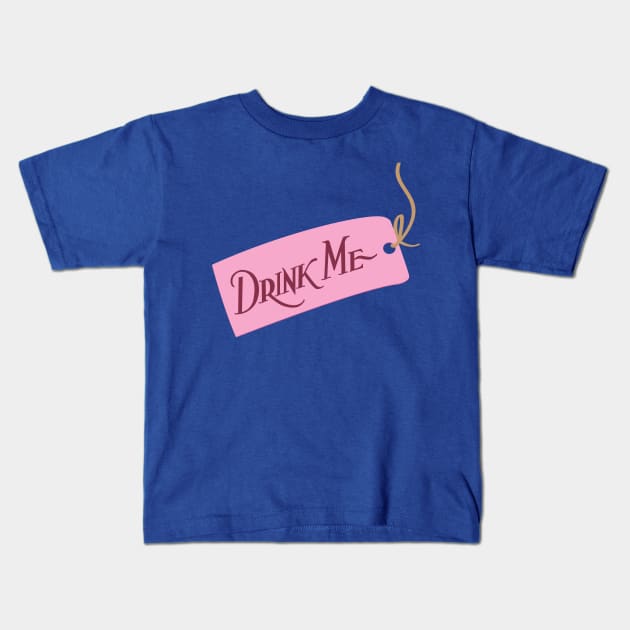 Drink Me (with string) Kids T-Shirt by CKline